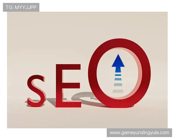 云顶游戏最新网站官网优化用户体验的界面设计与操作指南 云顶游戏最新网站官网优化用户体验的界面设计与操作指南